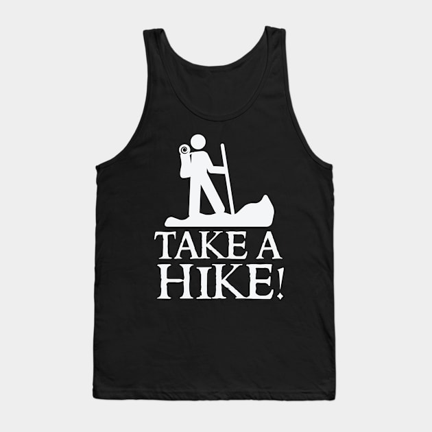 Take a hike Tank Top by nobletory